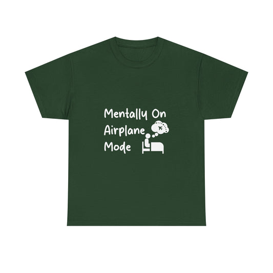 Mentally on Airplane Mode Travel Lover T-Shirt