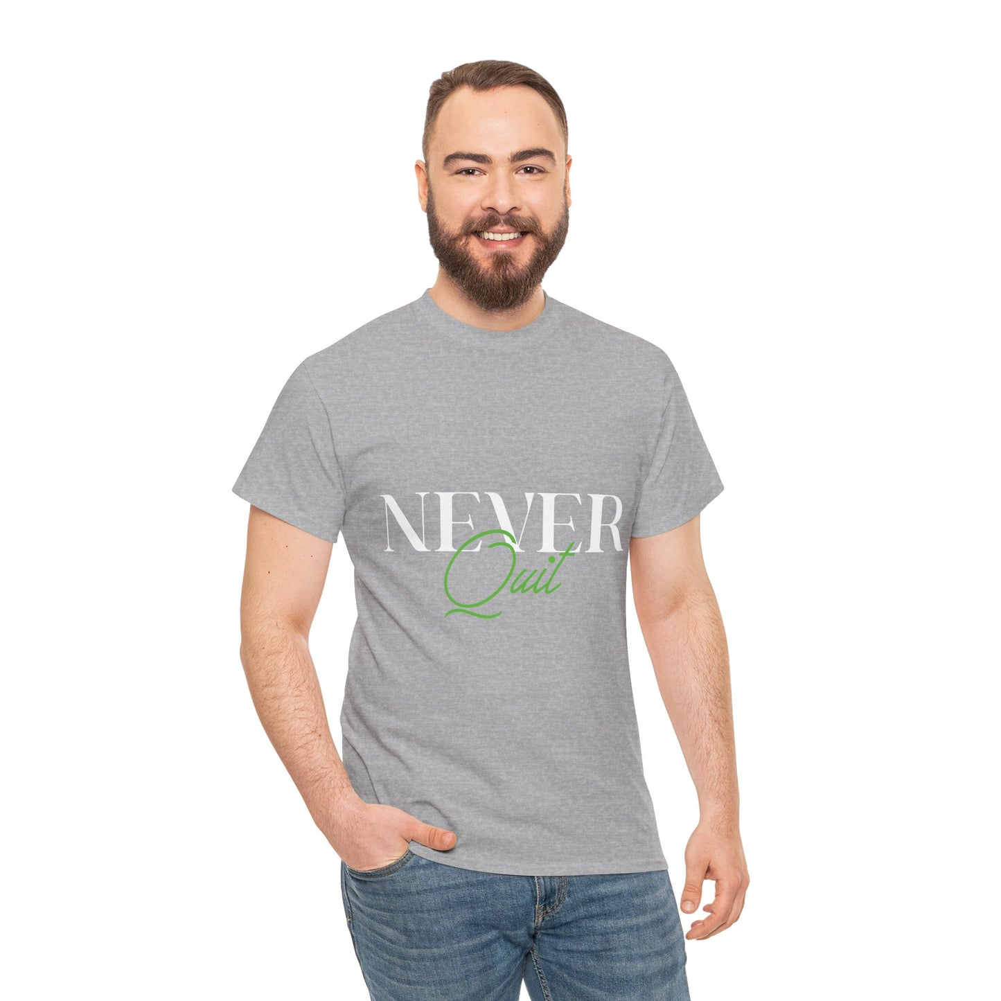 Never Quit Motivational T-Shirt — Inspirational Quote Tee