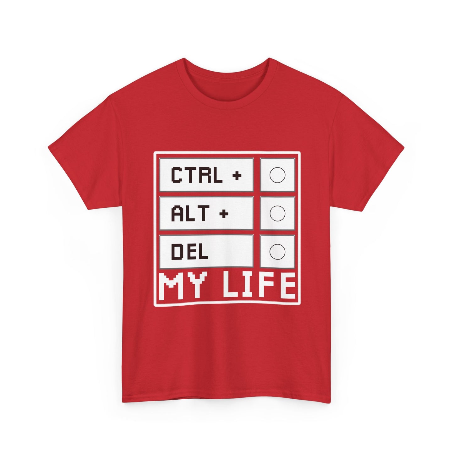 Ctrl Alt Del My Life Programmer T-Shirt