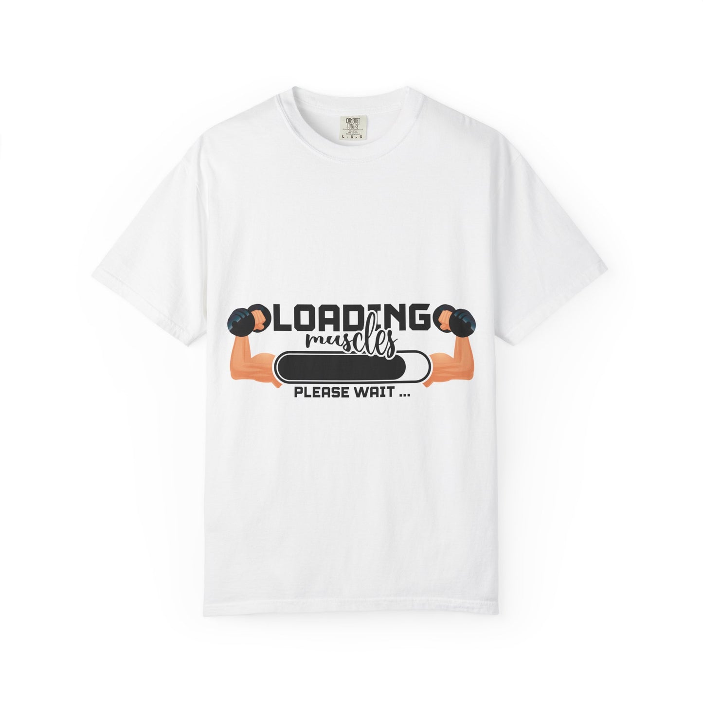 Muscles Loading Please Wait Gym Workout Progress Tee — Workout T-Shirt