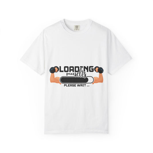 Muscles Loading Please Wait Gym Workout Progress Tee — Workout T-Shirt