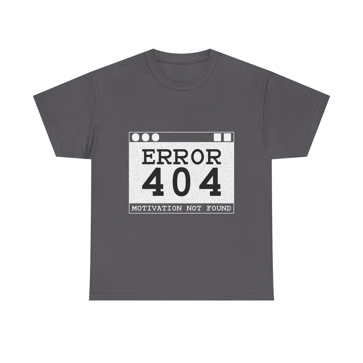 Error 404 Funny Tech T-Shirt — Geek Humor Tee