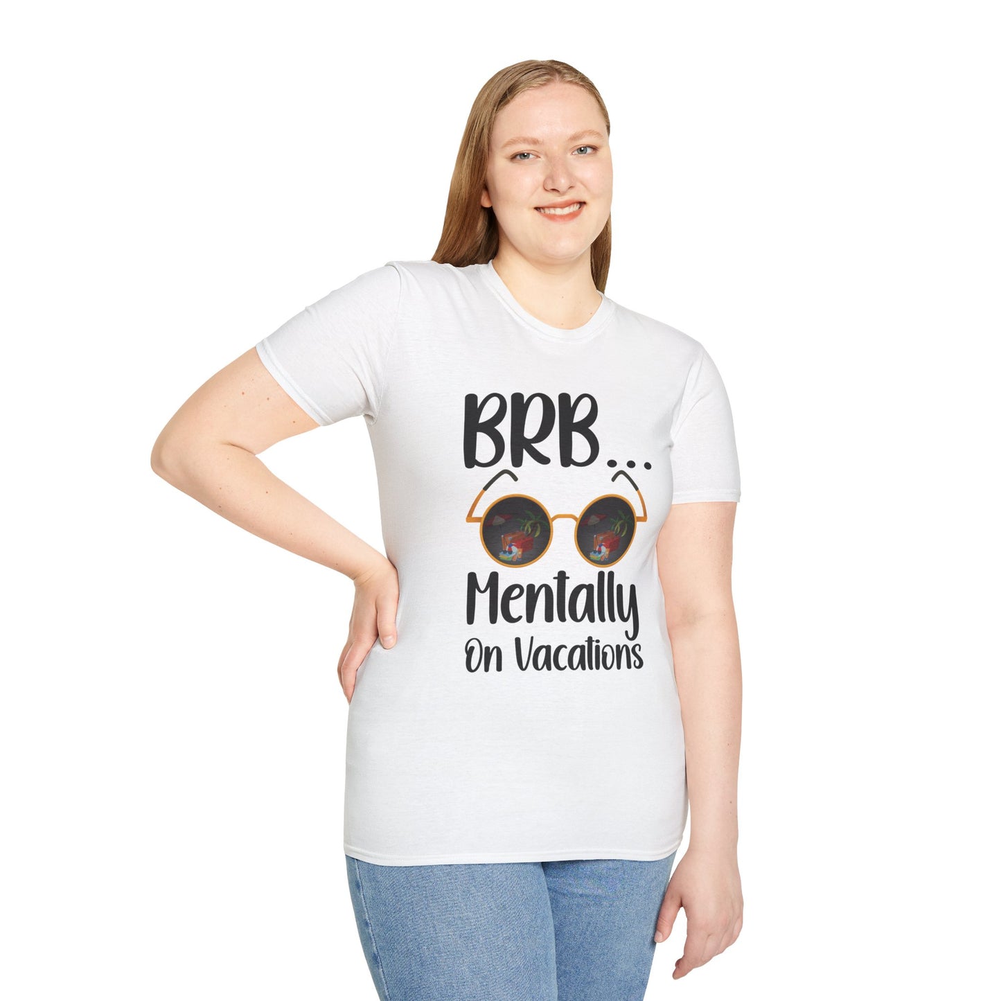 BRB Mentally on Vacation Graphic T‑Shirt — Funny Chill Mood Tee