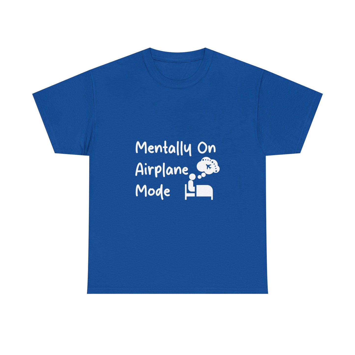 Mentally on Airplane Mode Travel Lover T-Shirt