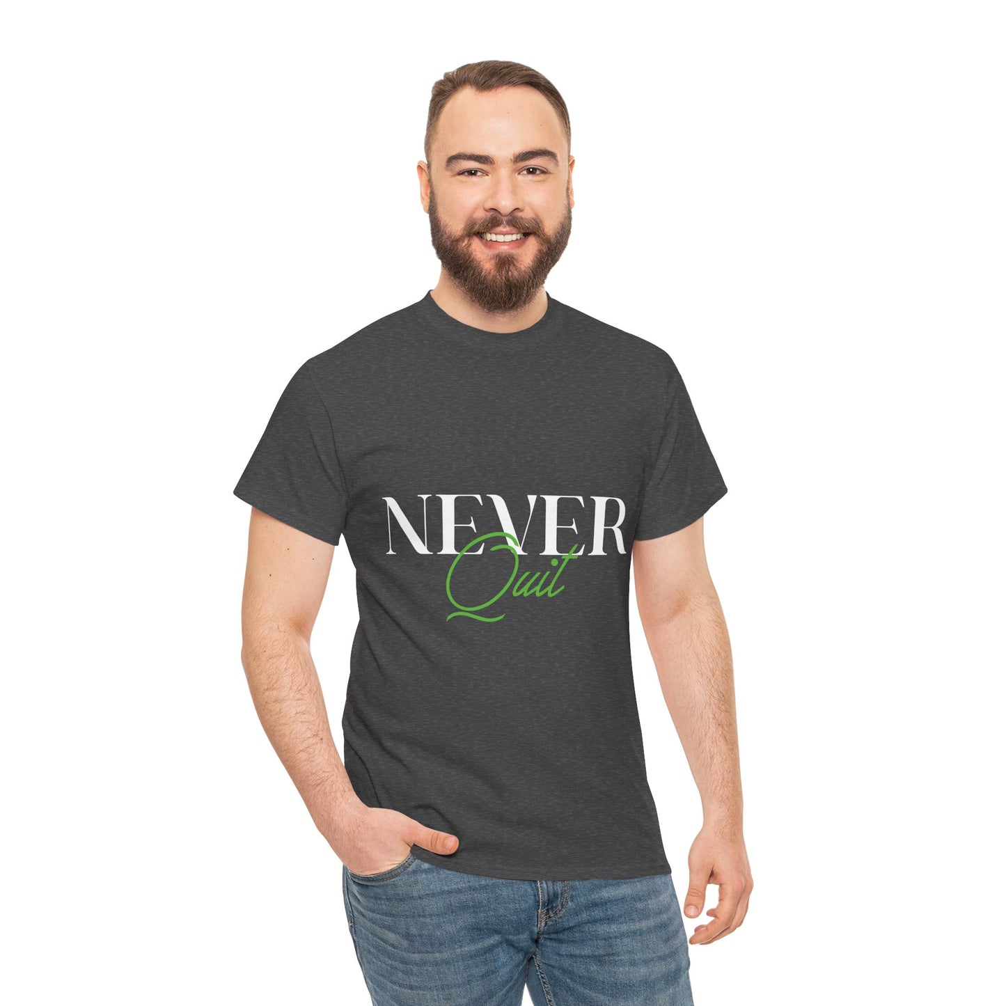 Never Quit Motivational T-Shirt — Inspirational Quote Tee