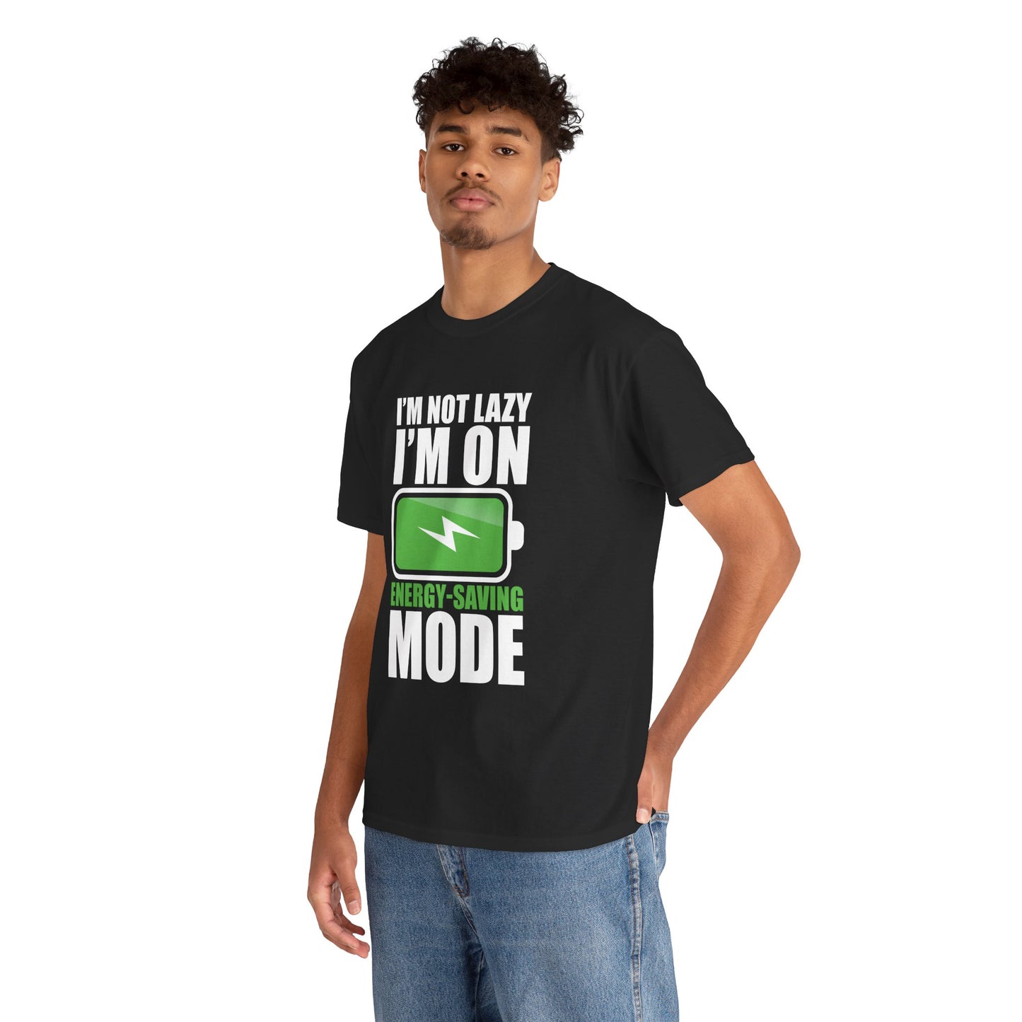 Energy-Saving Mode T-Shirt — "I'm Not Lazy, I'm On Energy-Saving Mode" Funny Graphic Tee