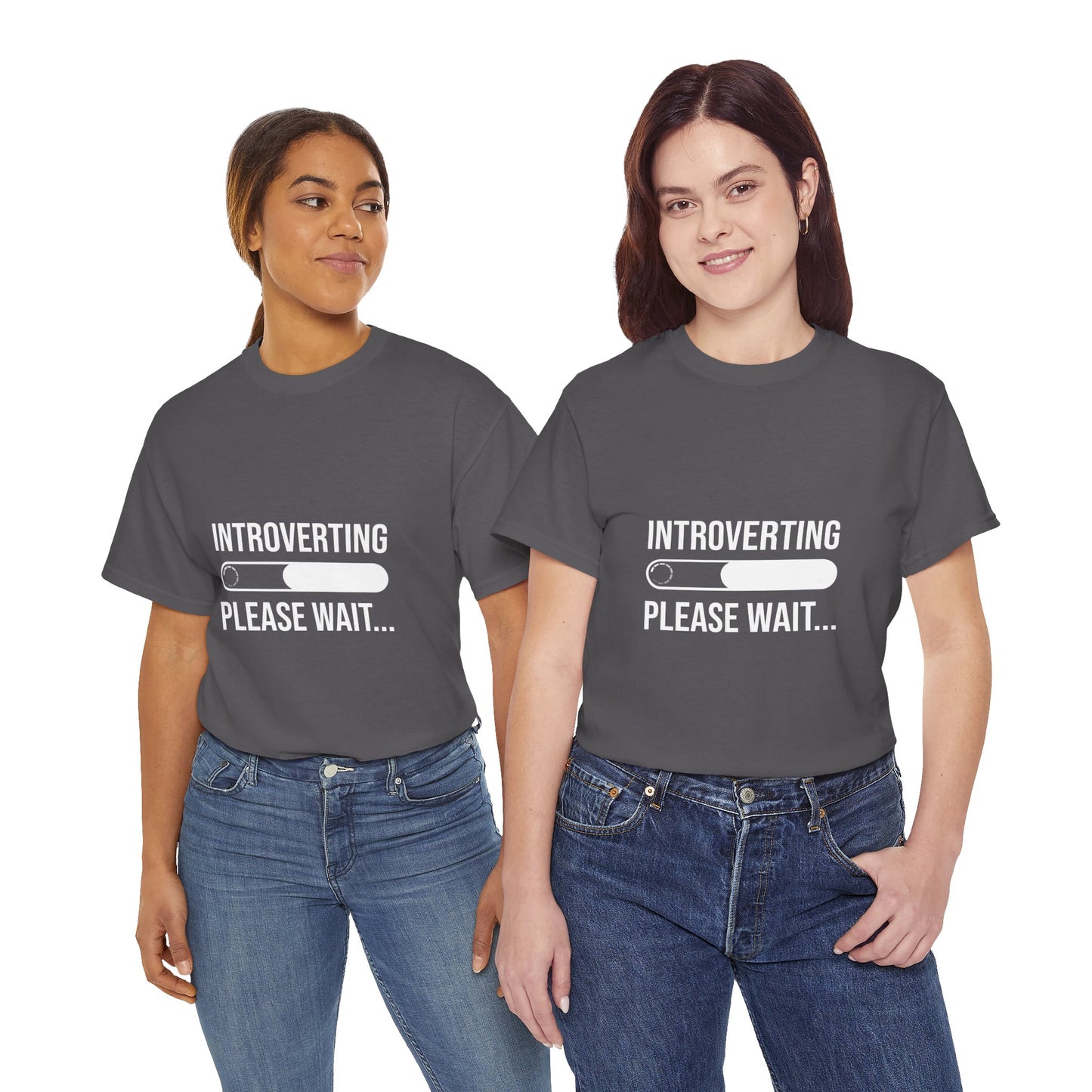 Introverting Please Wait T-Shirt — Funny Introvert Loading Tee