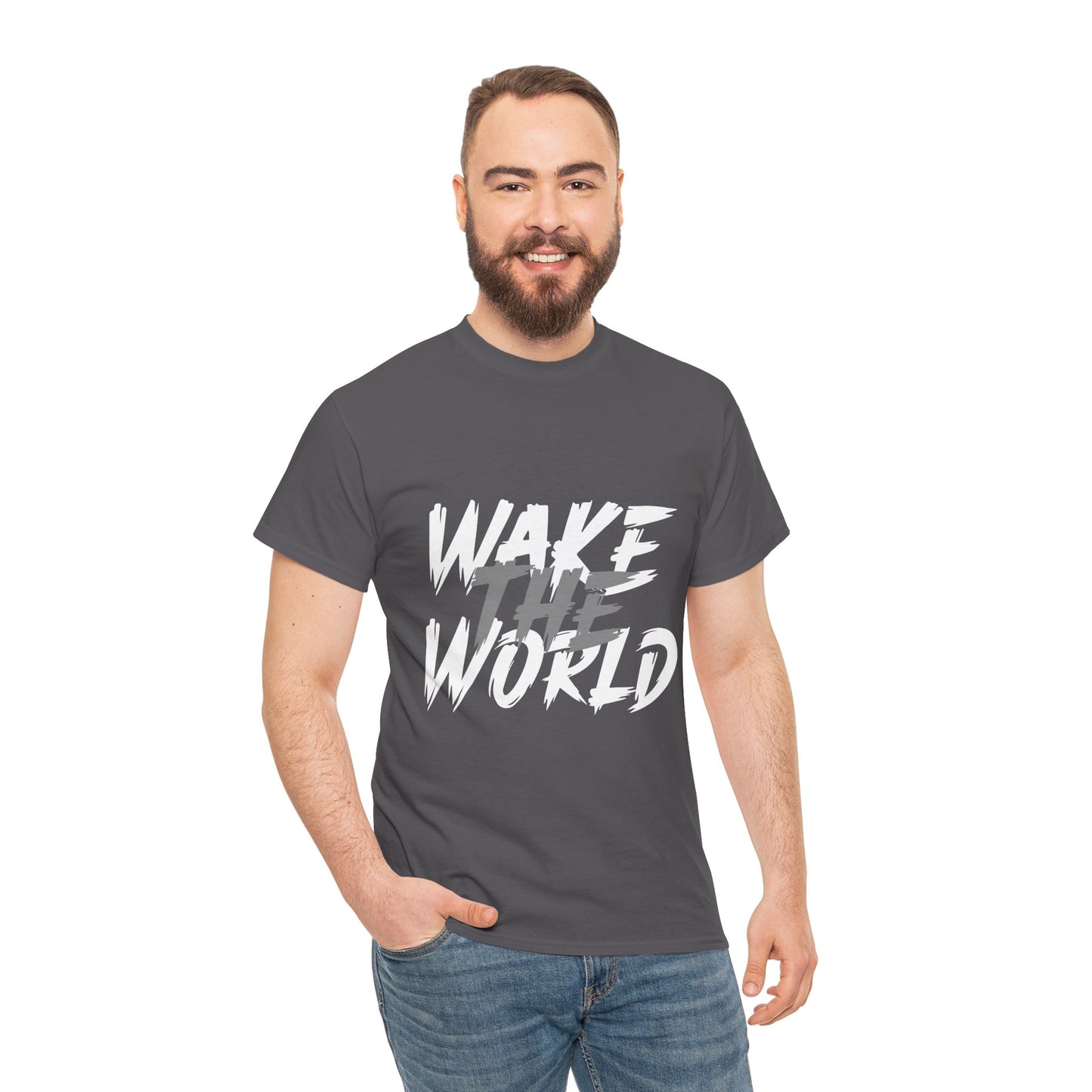Wake the World Motivational T-Shirt — Positive Energy Quote Tee