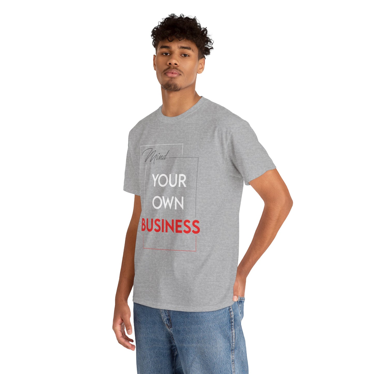 Mind Your Own Business Tee — Bold Typography Statement Shirt