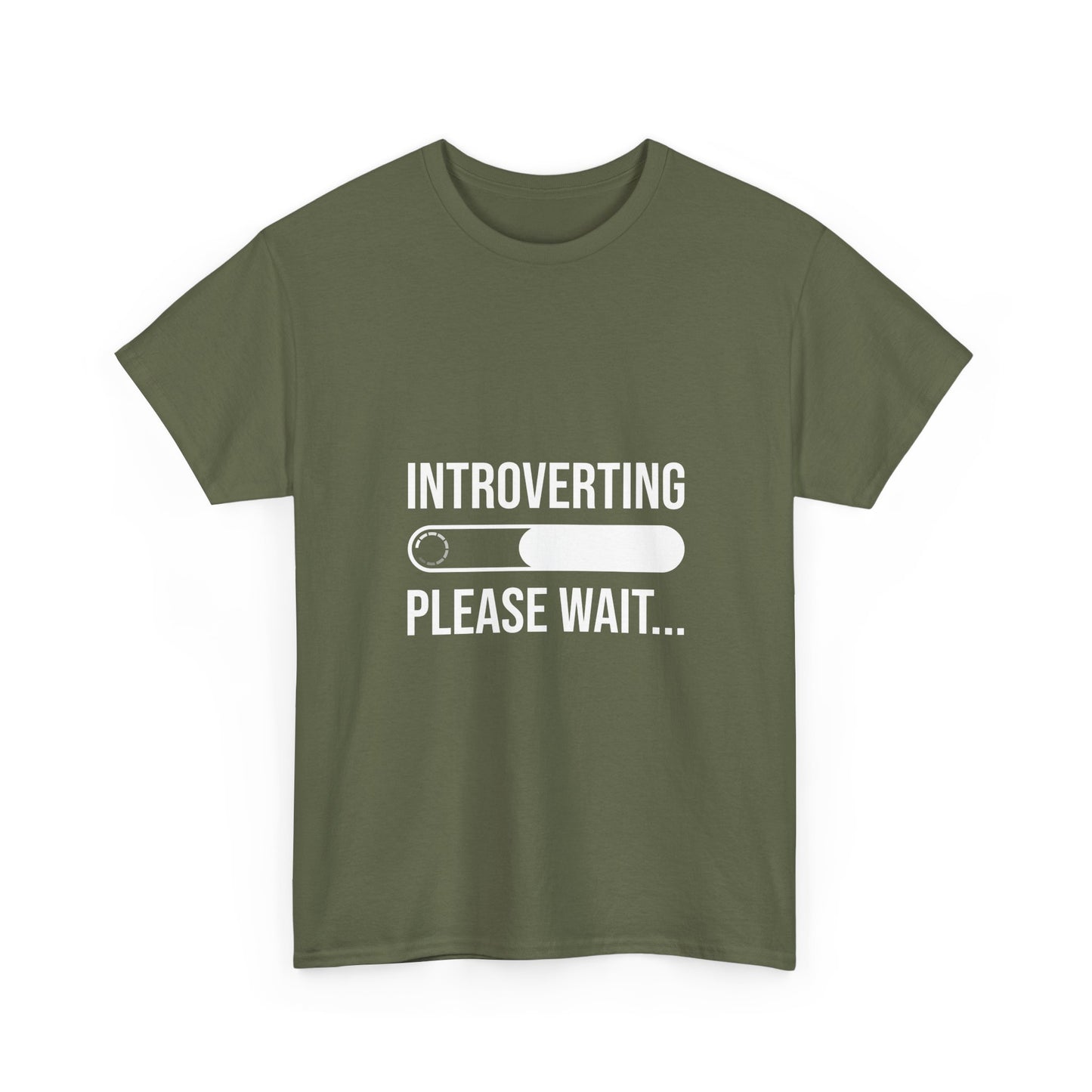 Introverting Please Wait T-Shirt — Funny Introvert Loading Tee