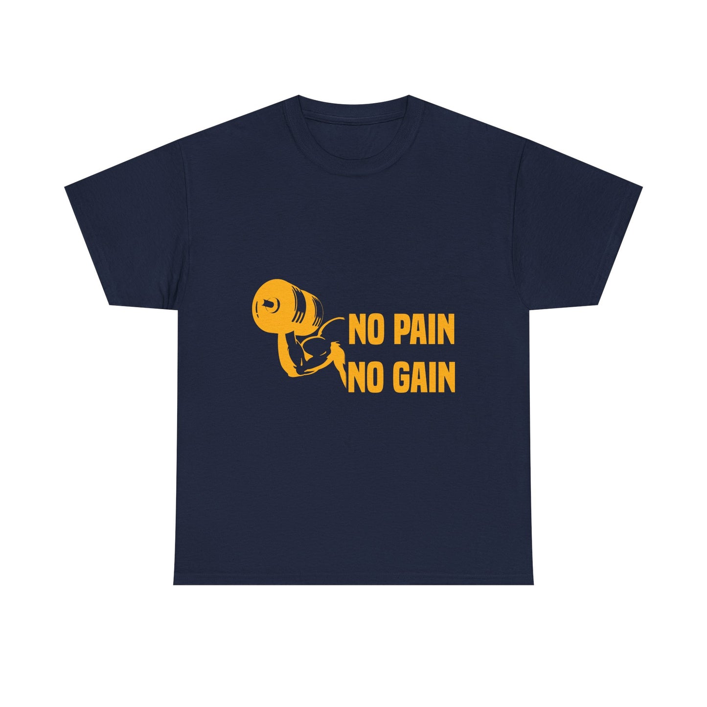 No Pain No Gain Motivational Fitness Tee