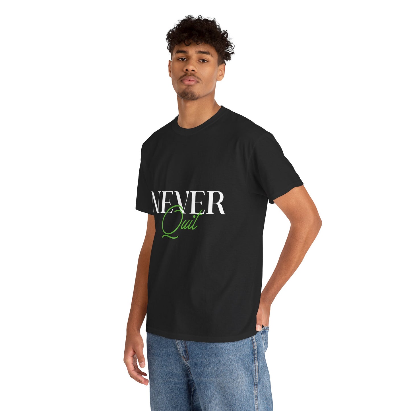 Never Quit Motivational T-Shirt — Inspirational Quote Tee