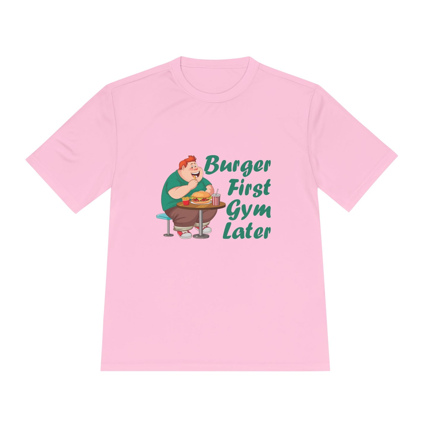 Burger First Gym Later T-Shirt — Funny Fitness Cheat Day Tee