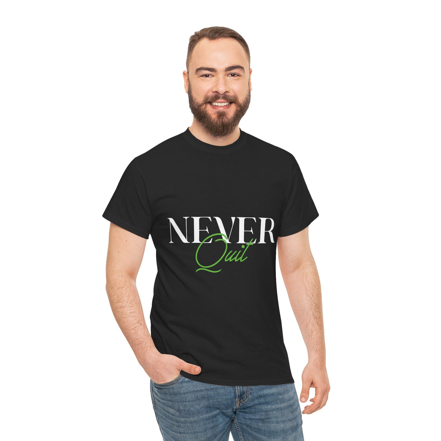 Never Quit Motivational T-Shirt — Inspirational Quote Tee