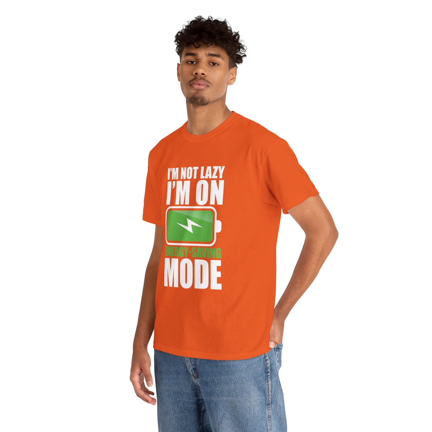 Energy-Saving Mode T-Shirt — "I'm Not Lazy, I'm On Energy-Saving Mode" Funny Graphic Tee