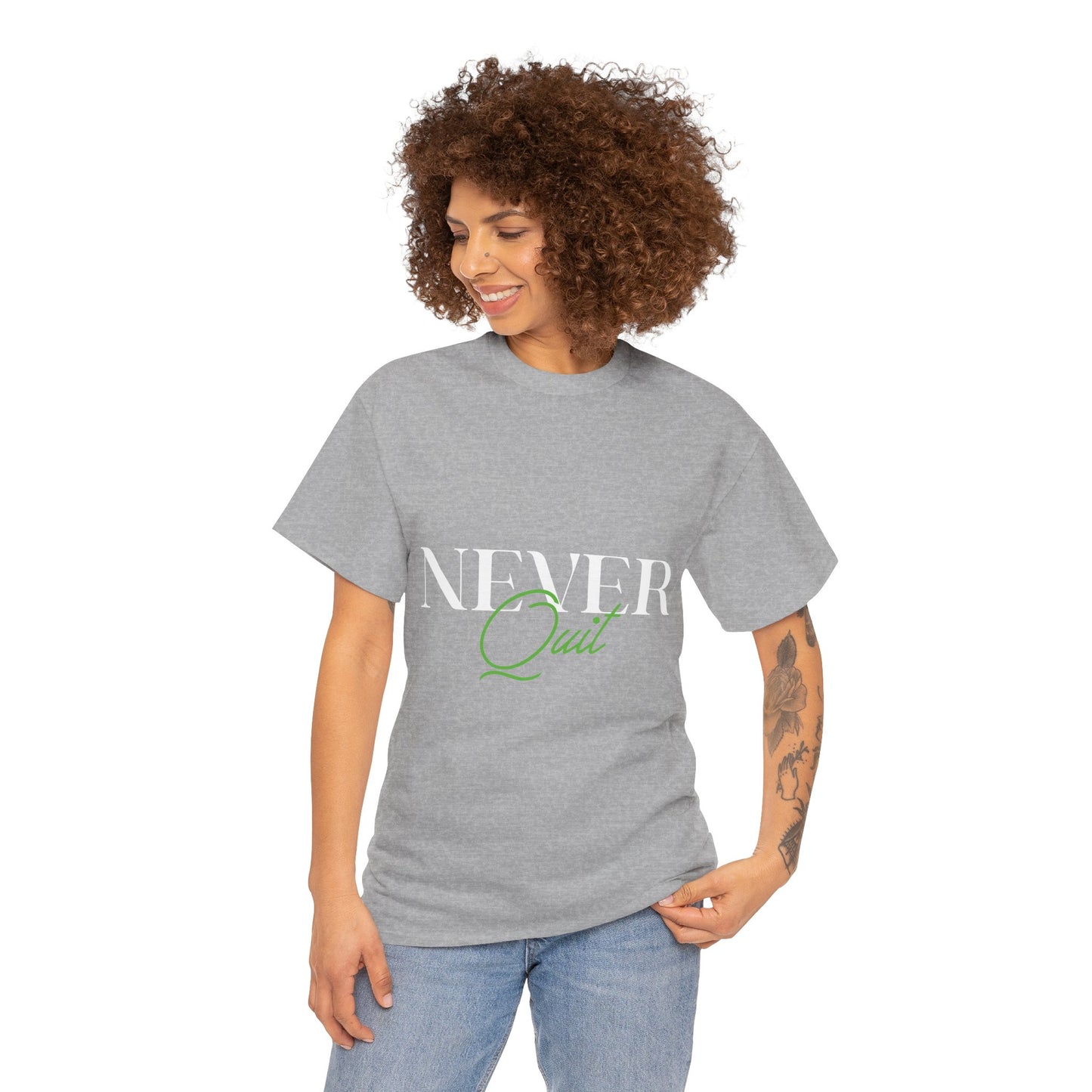 Never Quit Motivational T-Shirt — Inspirational Quote Tee
