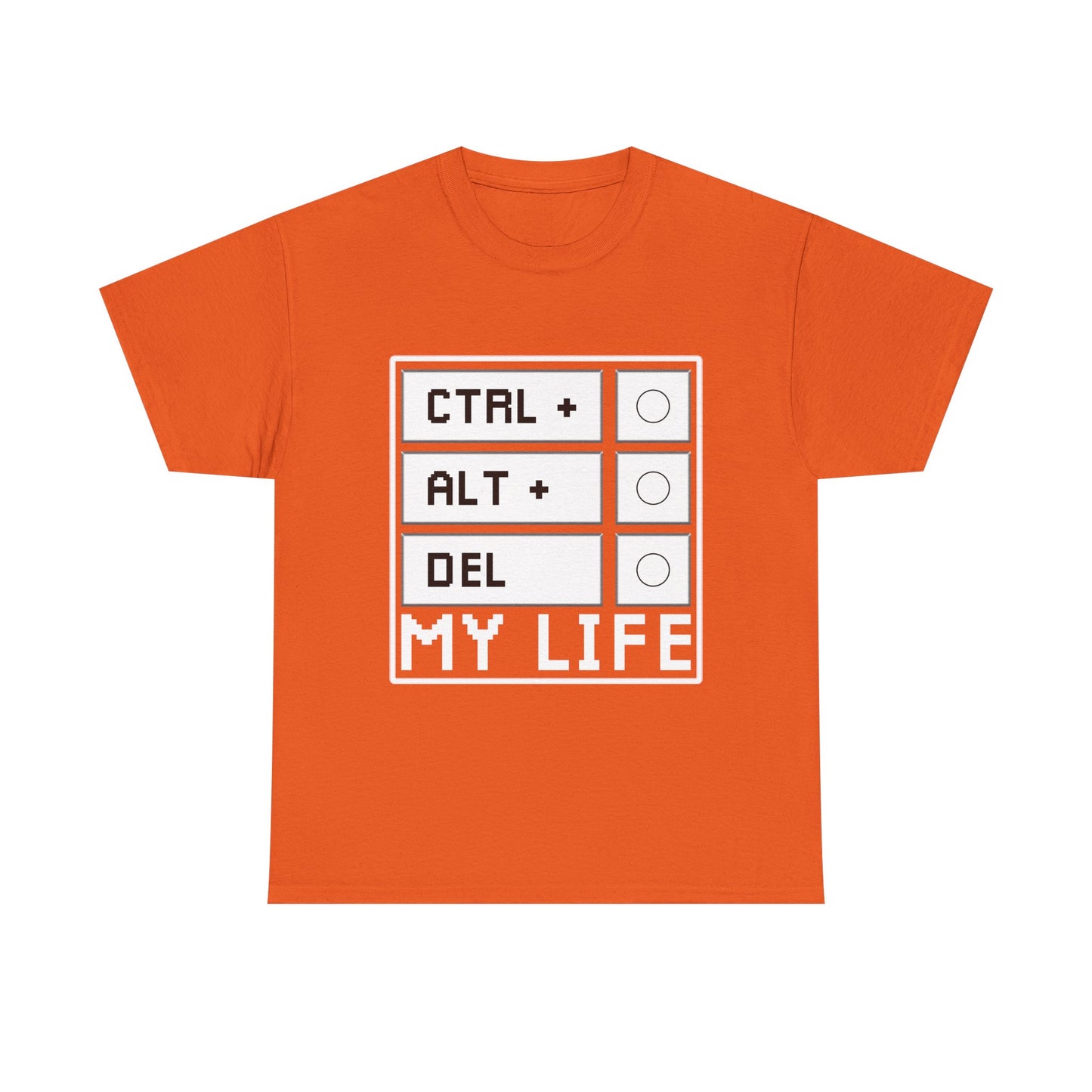 Ctrl Alt Del My Life Programmer T-Shirt