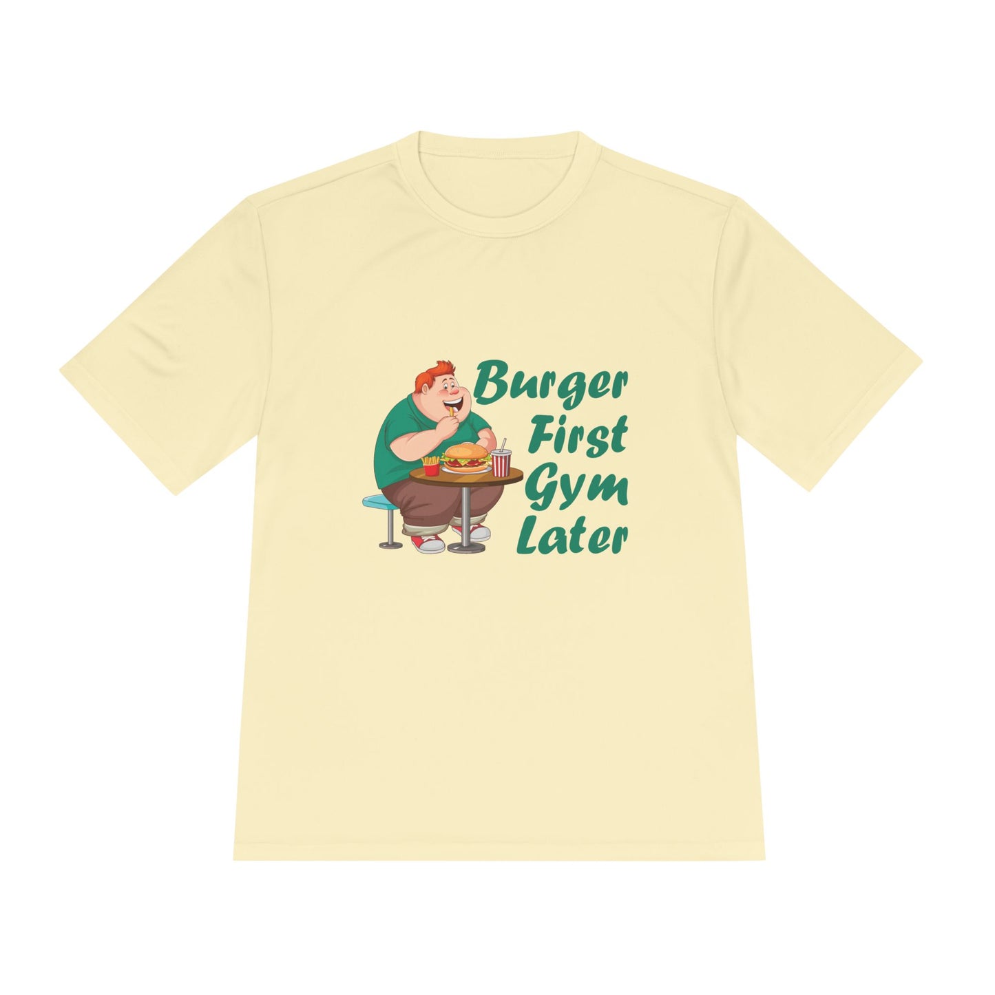 Burger First Gym Later T-Shirt — Funny Fitness Cheat Day Tee