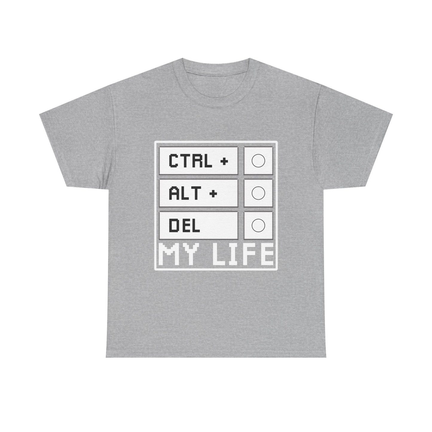 Ctrl Alt Del My Life Programmer T-Shirt
