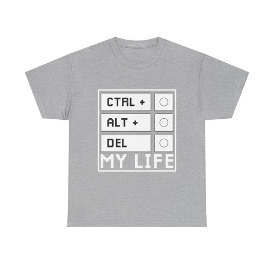 Ctrl Alt Del My Life Programmer T-Shirt
