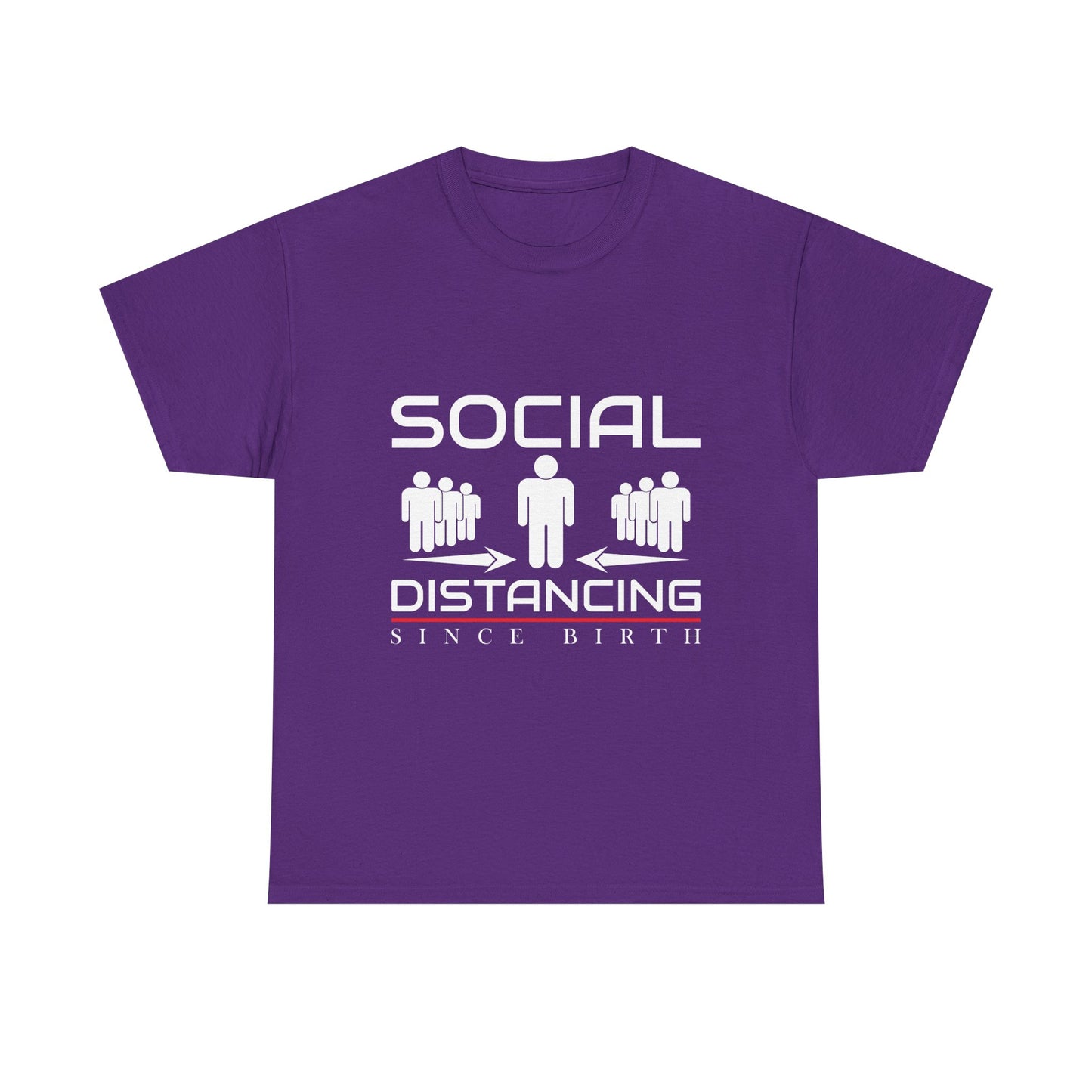 Introvert Humor Tee — "Social Distancing Since Birth"