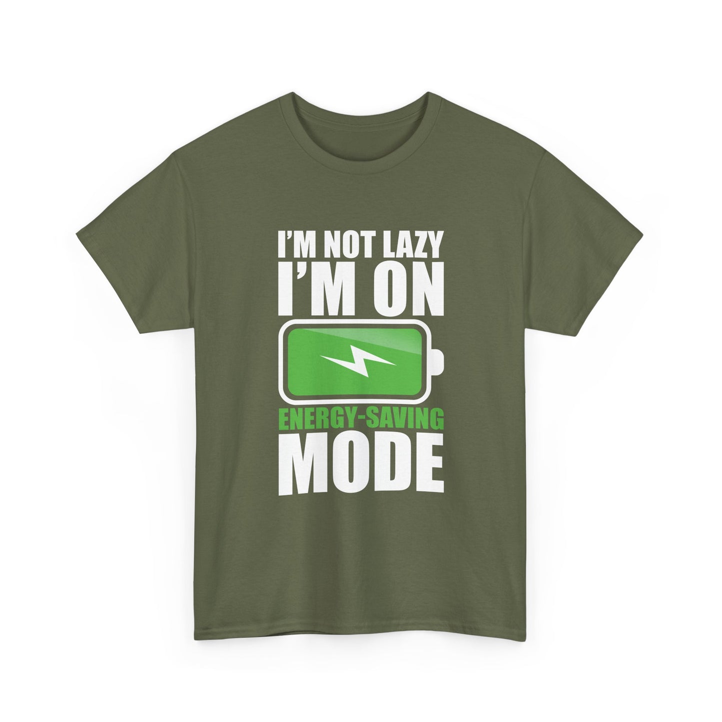 Energy-Saving Mode T-Shirt — "I'm Not Lazy, I'm On Energy-Saving Mode" Funny Graphic Tee