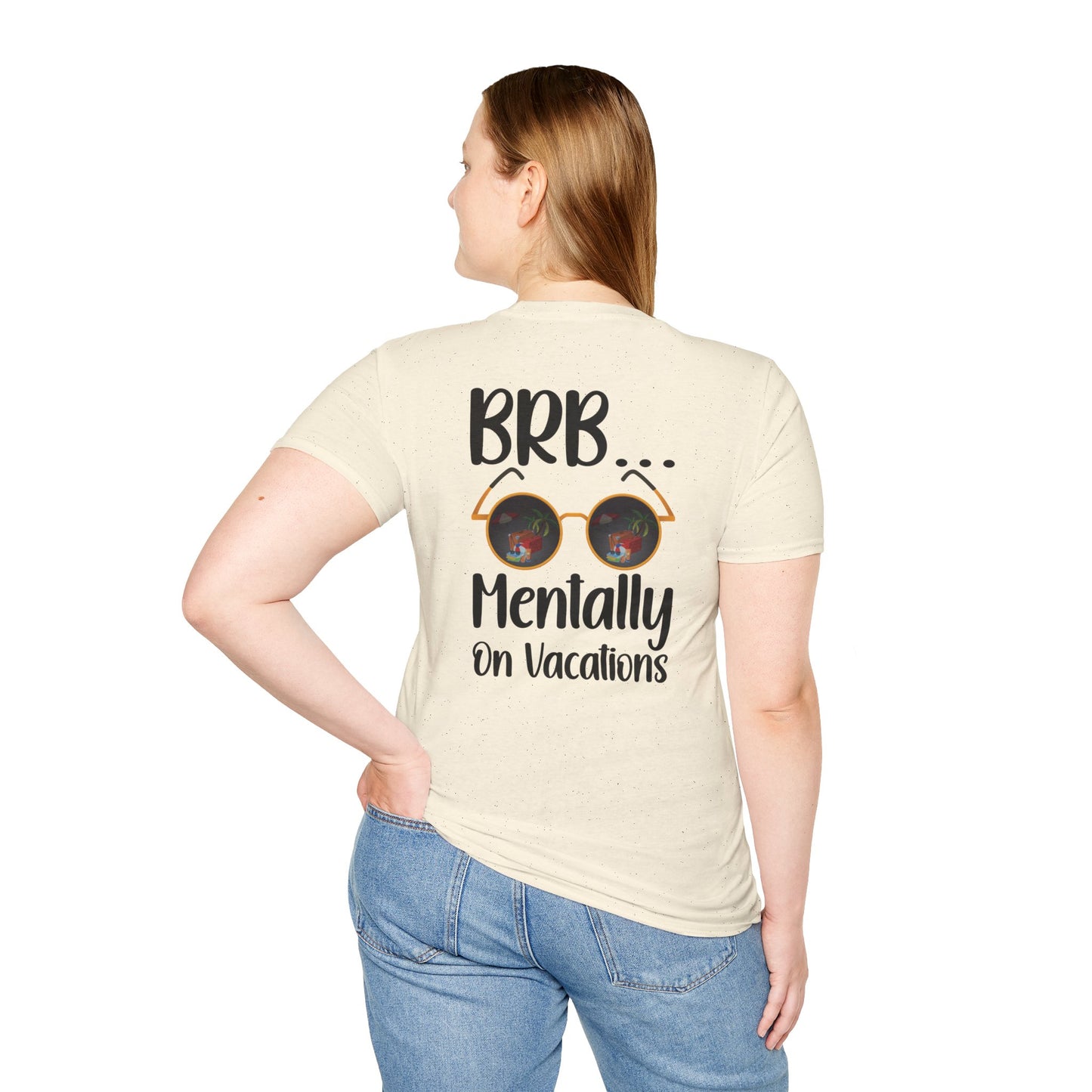 BRB Mentally on Vacation Graphic T‑Shirt — Funny Chill Mood Tee