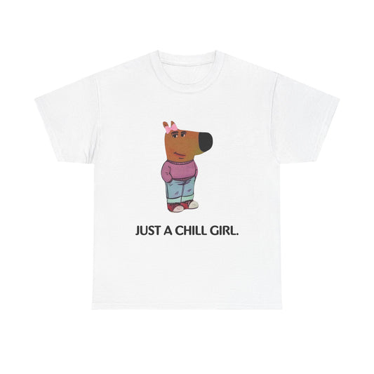 Just a Chill Girl T-Shirt — Cute Cartoon Animal Graphic Tee