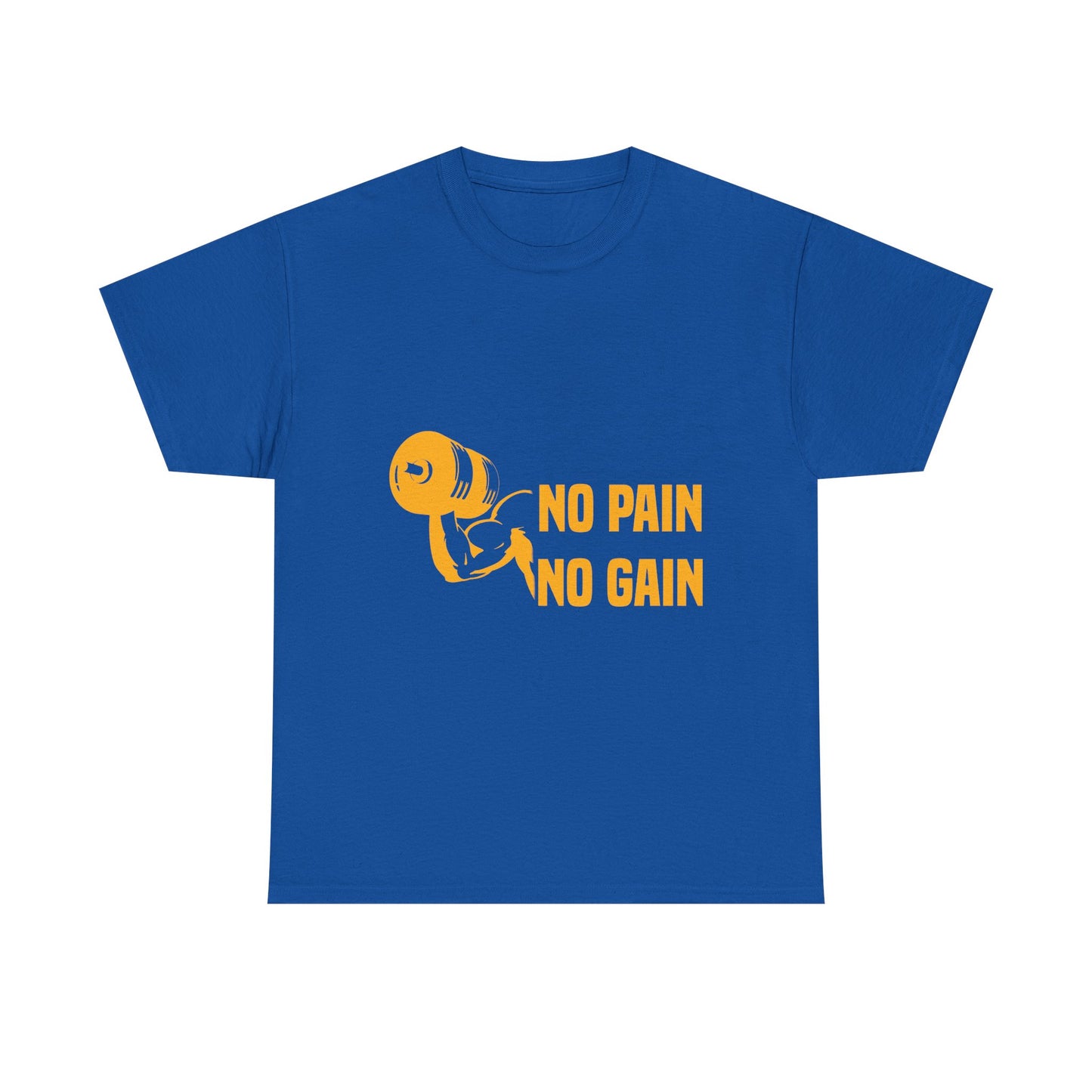 No Pain No Gain Motivational Fitness Tee