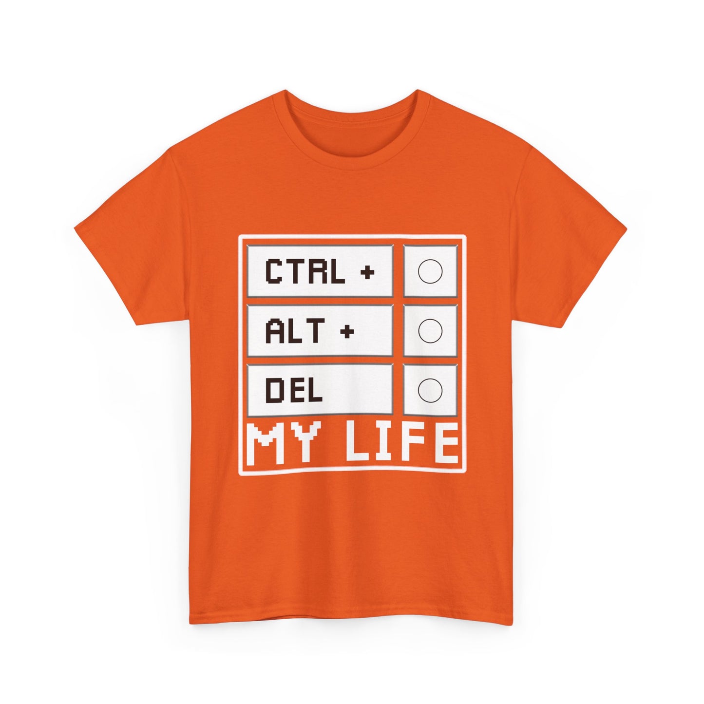 Ctrl Alt Del My Life Programmer T-Shirt