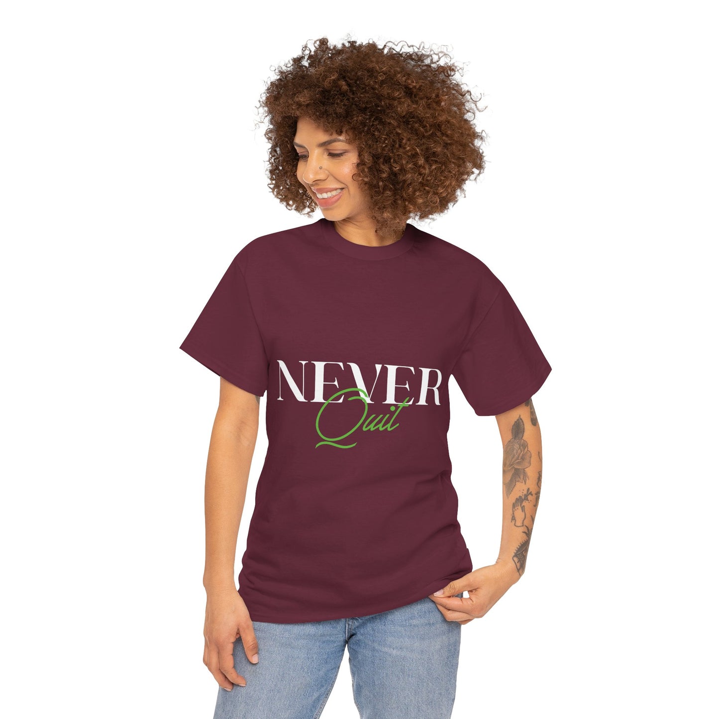 Never Quit Motivational T-Shirt — Inspirational Quote Tee