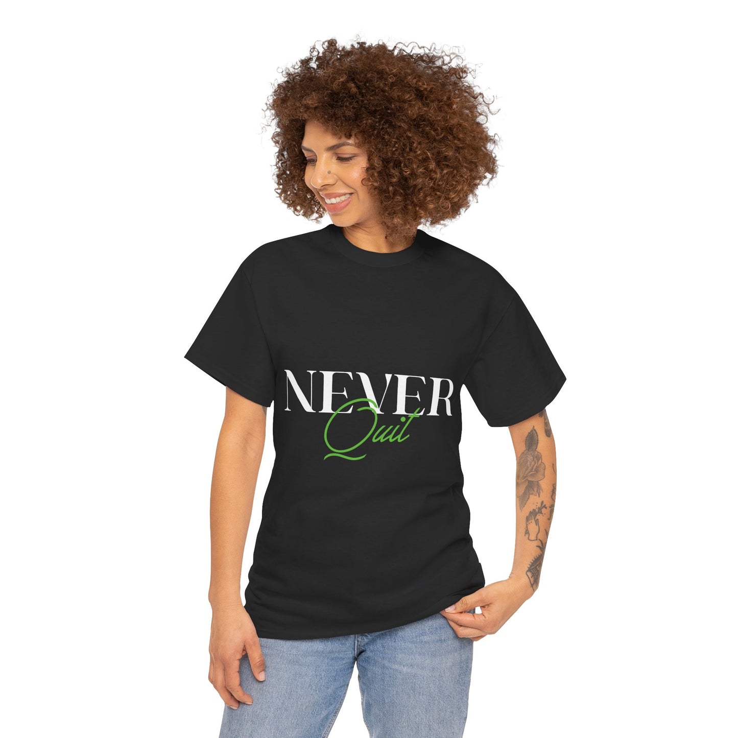 Never Quit Motivational T-Shirt — Inspirational Quote Tee