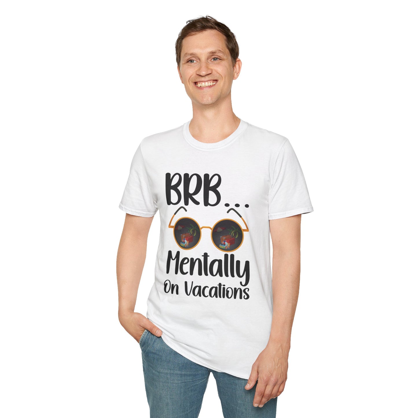 BRB Mentally on Vacation Graphic T‑Shirt — Funny Chill Mood Tee