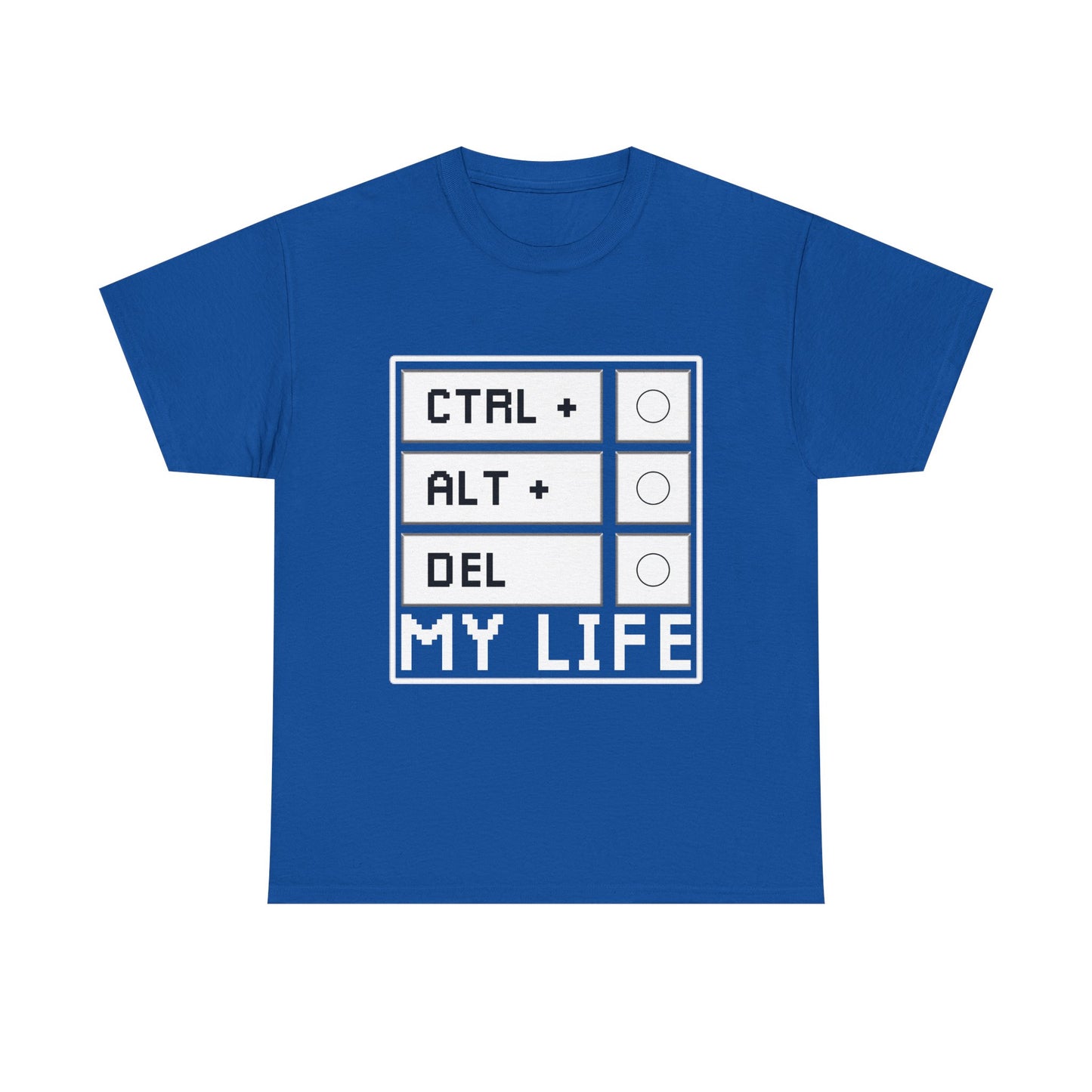 Ctrl Alt Del My Life Programmer T-Shirt
