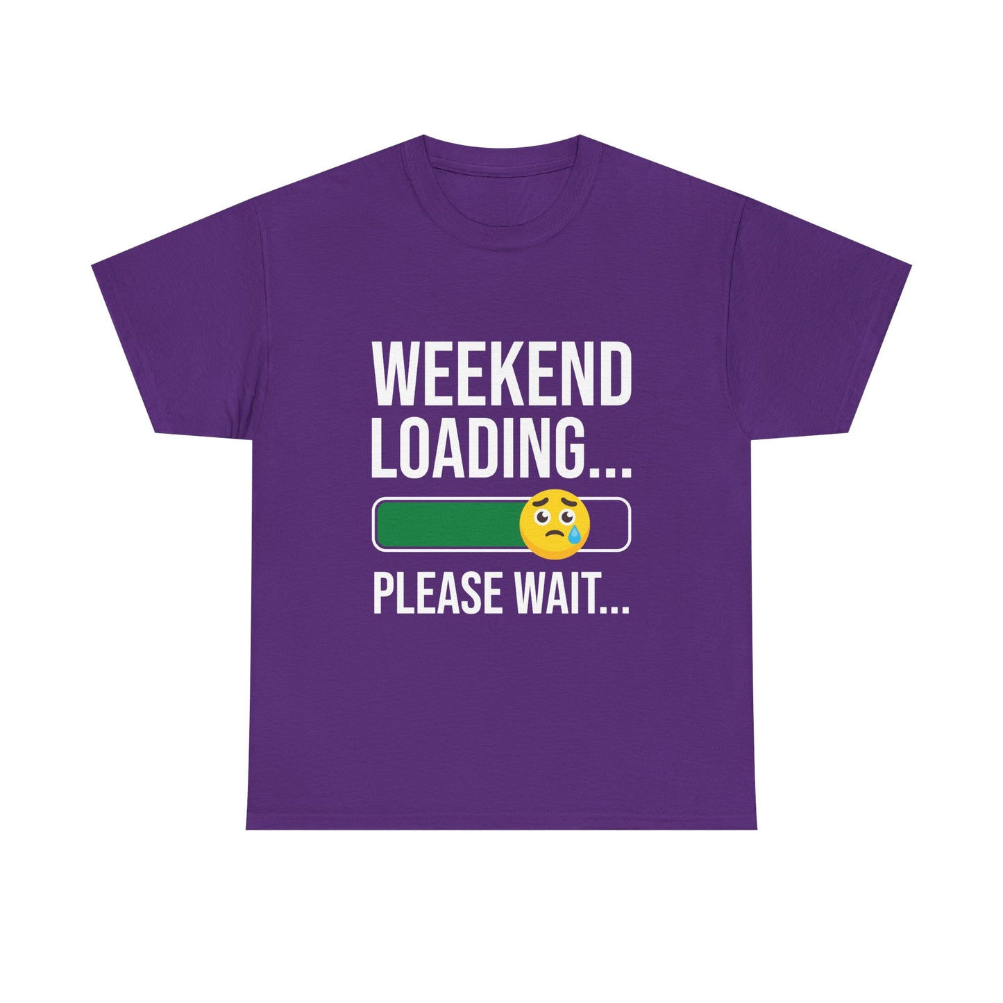 Weekend Loading Please Wait Tee — Funny Lazy Mode T-Shirt