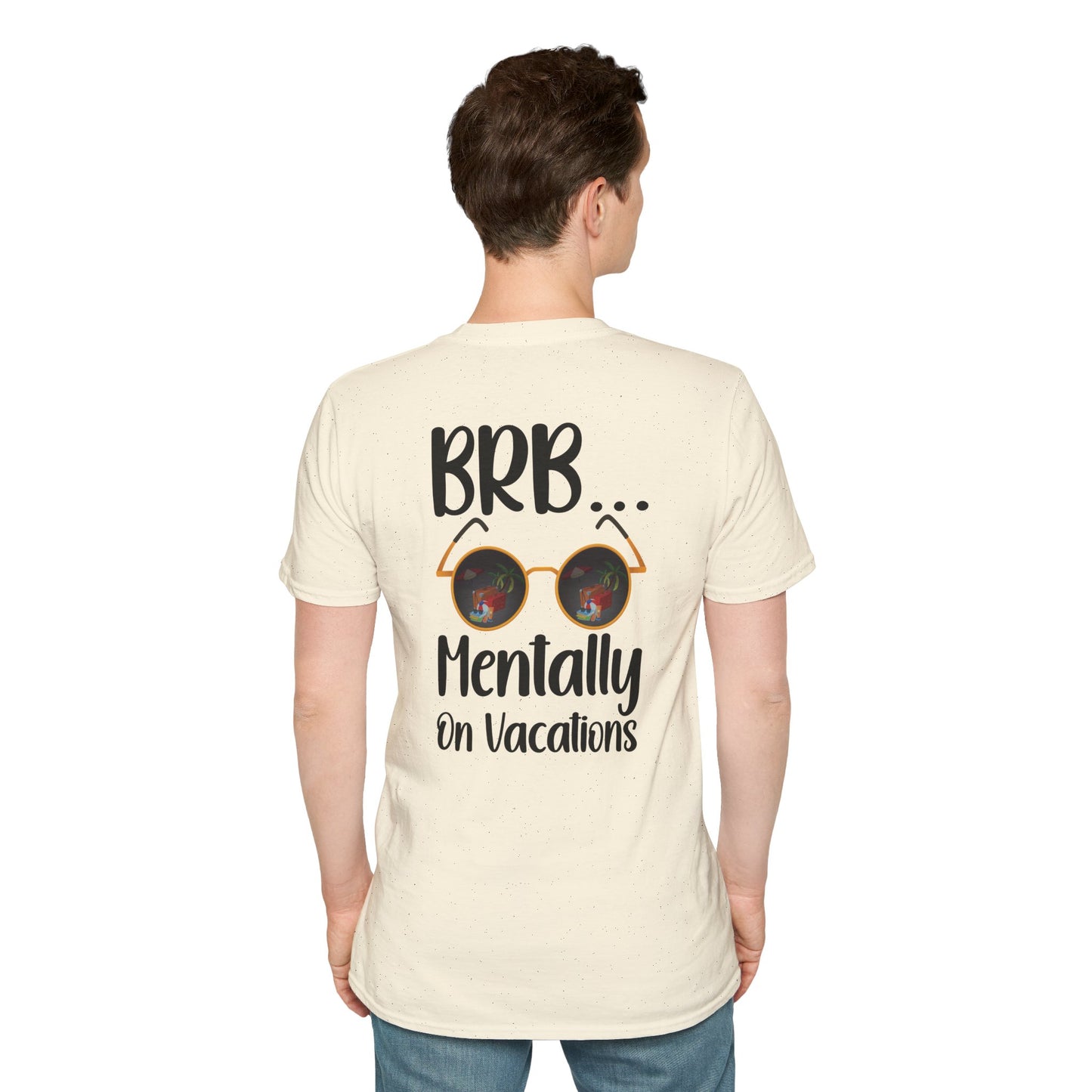BRB Mentally on Vacation Graphic T‑Shirt — Funny Chill Mood Tee