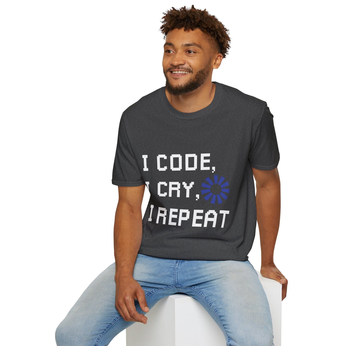 Programmer Life T-Shirt — "I Code I Cry I Repeat" Funny Developer Tee