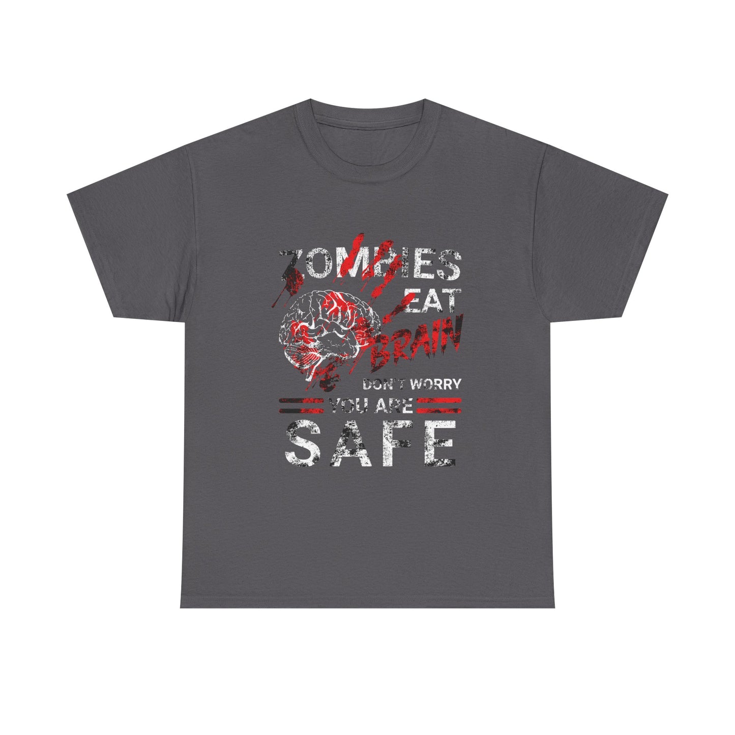 Zombies Eat Brains You’re Safe Funny Horror Humor T-Shirt