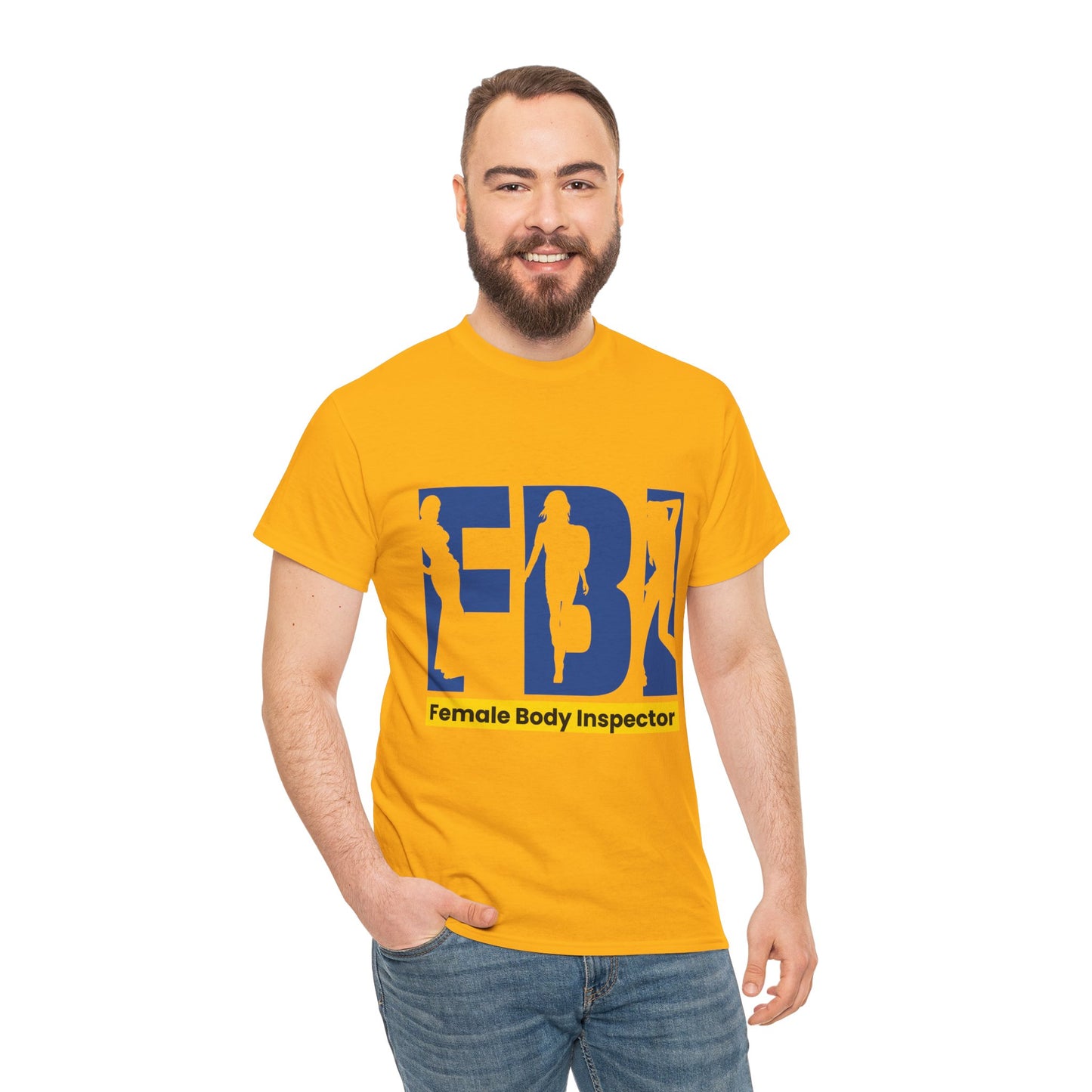 FBI Female Body Inspector Funny Graphic T-Shirt — Adult Humor Tee