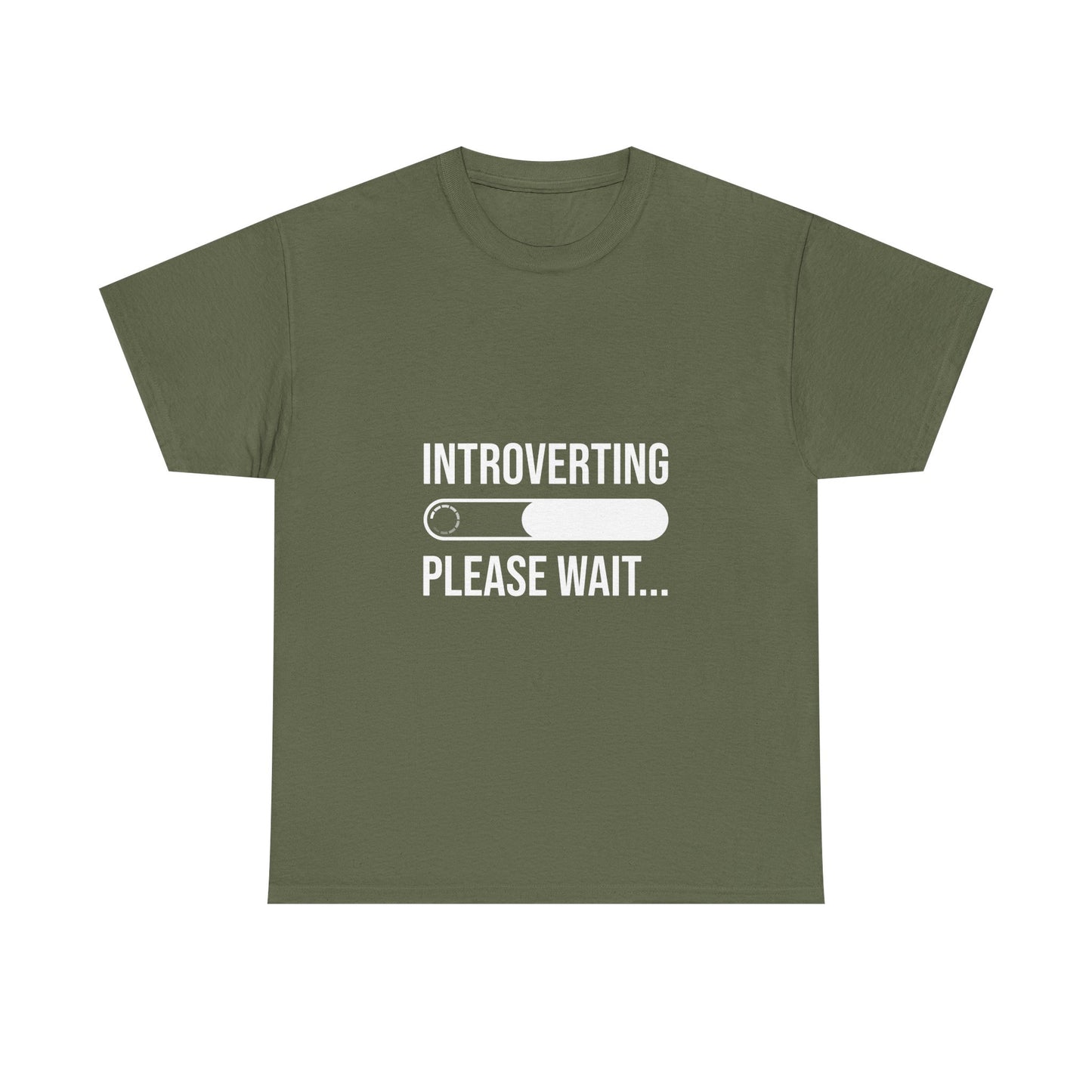 Introverting Please Wait T-Shirt — Funny Introvert Loading Tee