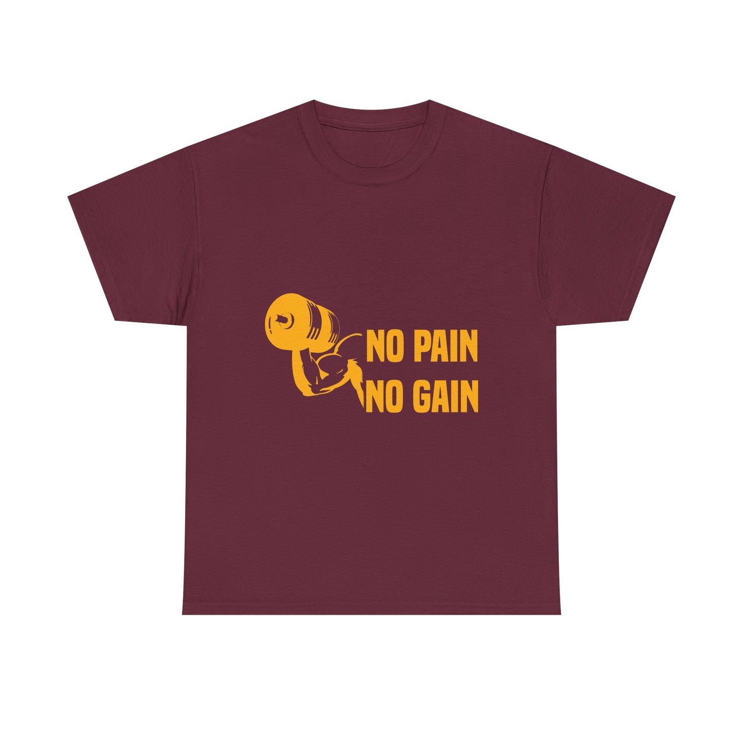 No Pain No Gain Motivational Fitness Tee