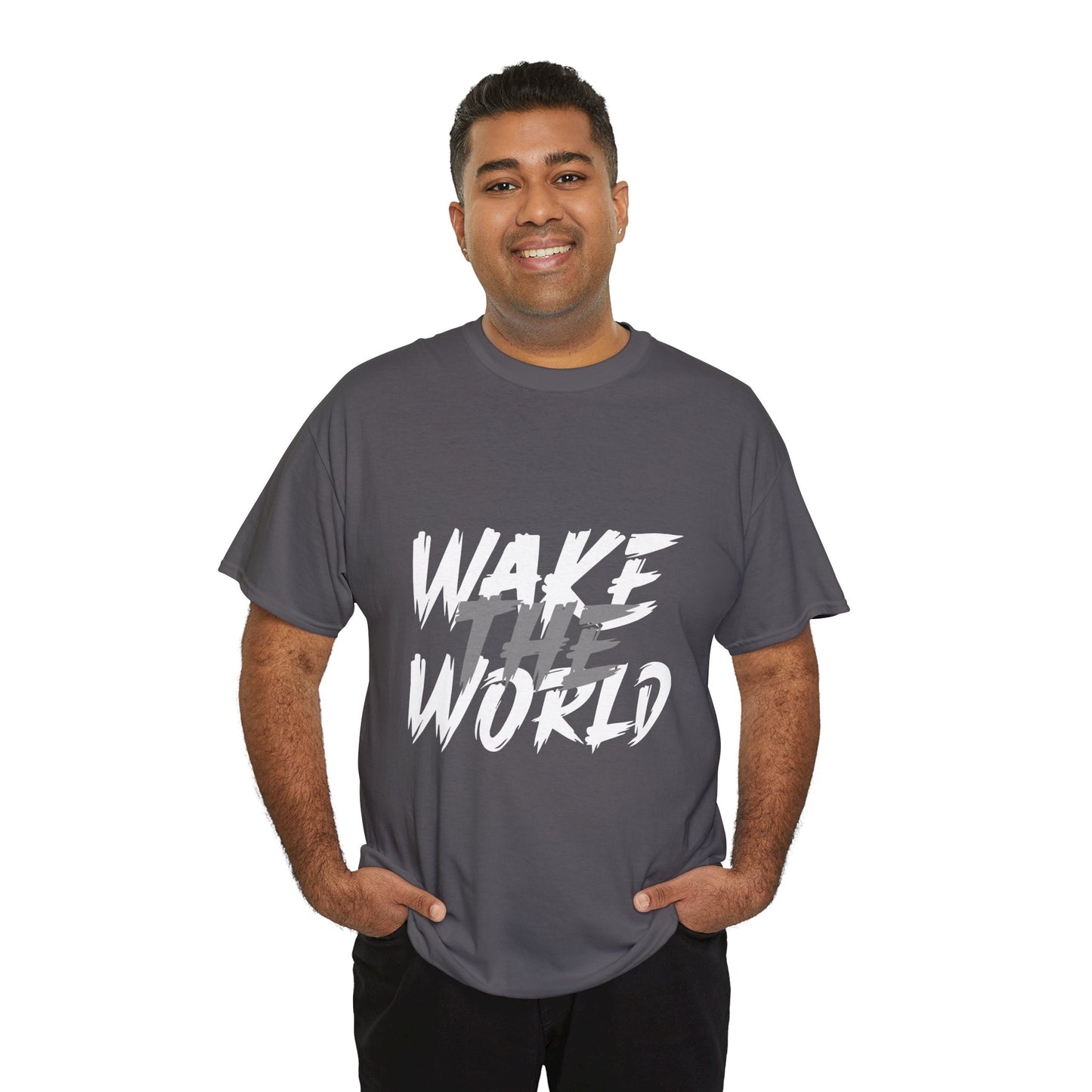 Wake the World Motivational T-Shirt — Positive Energy Quote Tee