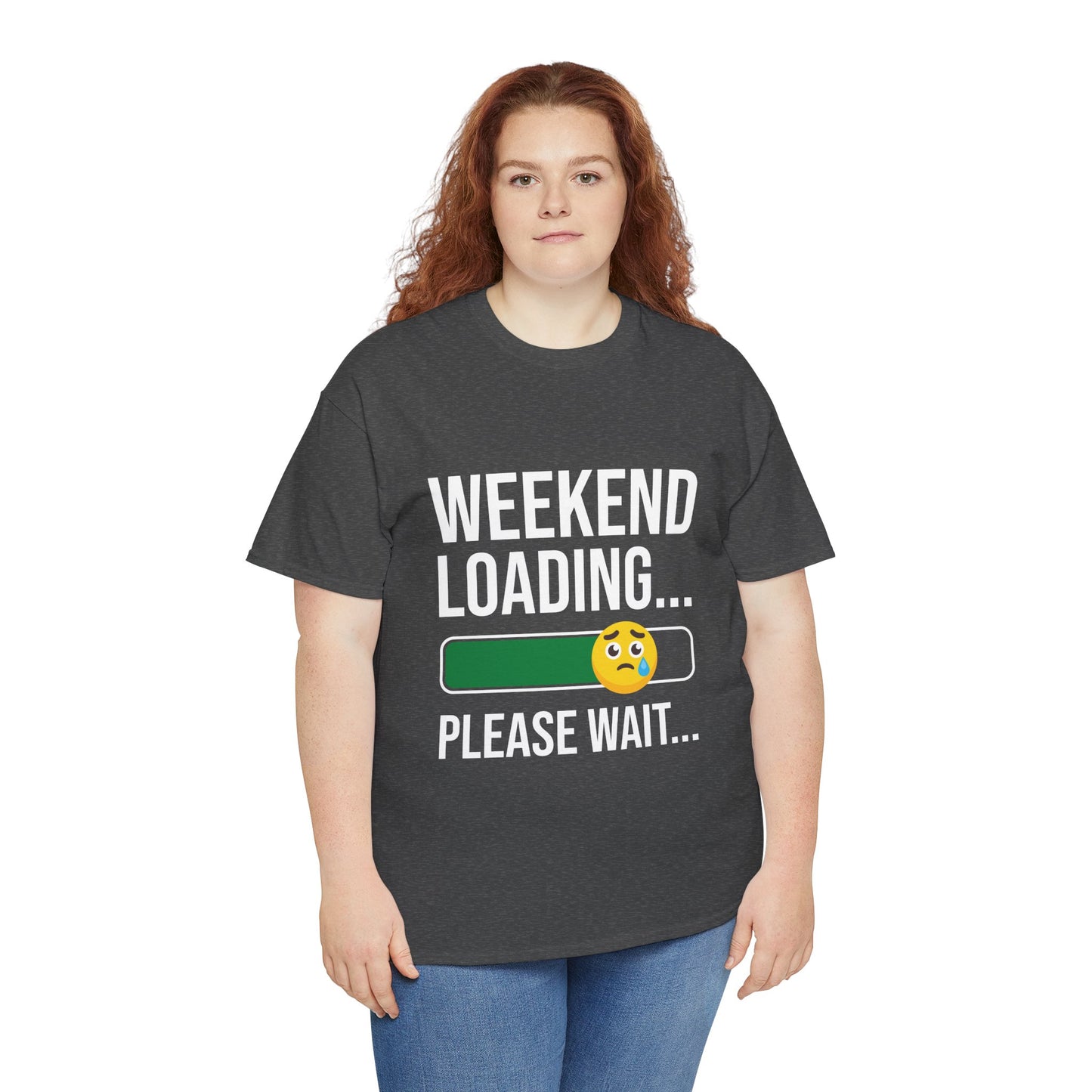 Weekend Loading Please Wait Tee — Funny Lazy Mode T-Shirt