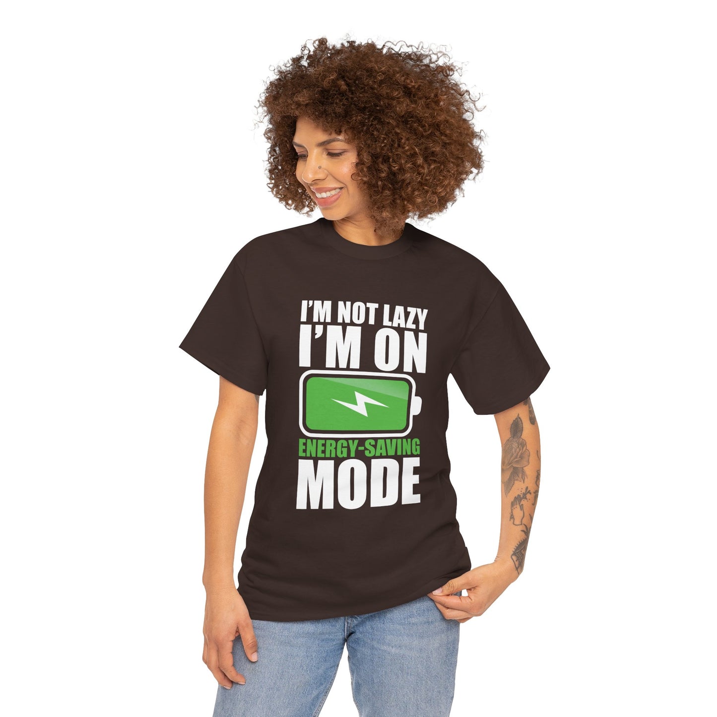 Energy-Saving Mode T-Shirt — "I'm Not Lazy, I'm On Energy-Saving Mode" Funny Graphic Tee